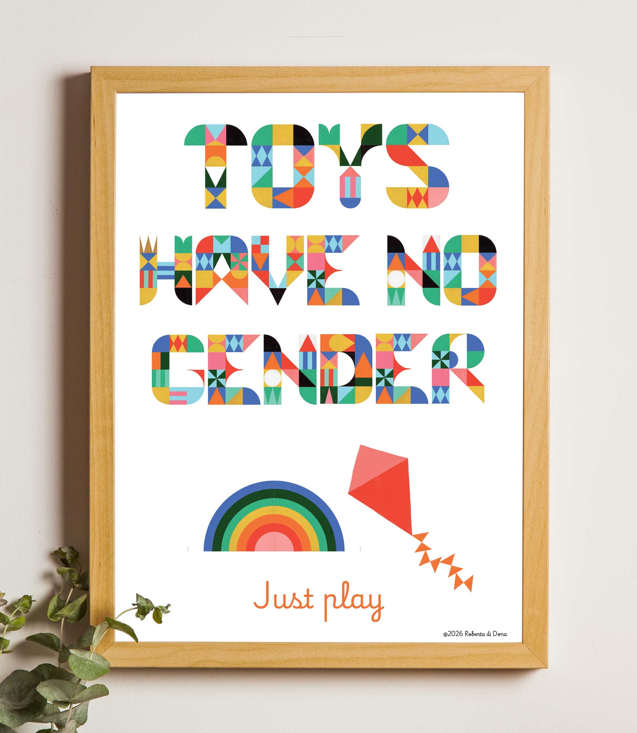 Toys have no gender. Illustrated poster